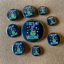 Load image into Gallery viewer, I Got My Vaccine!
