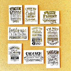 I Run On Coffee and Sarcasm Magnet