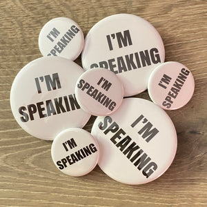 I'm Speaking