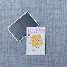 Load image into Gallery viewer, I Love You A Waffle Lot Magnet
