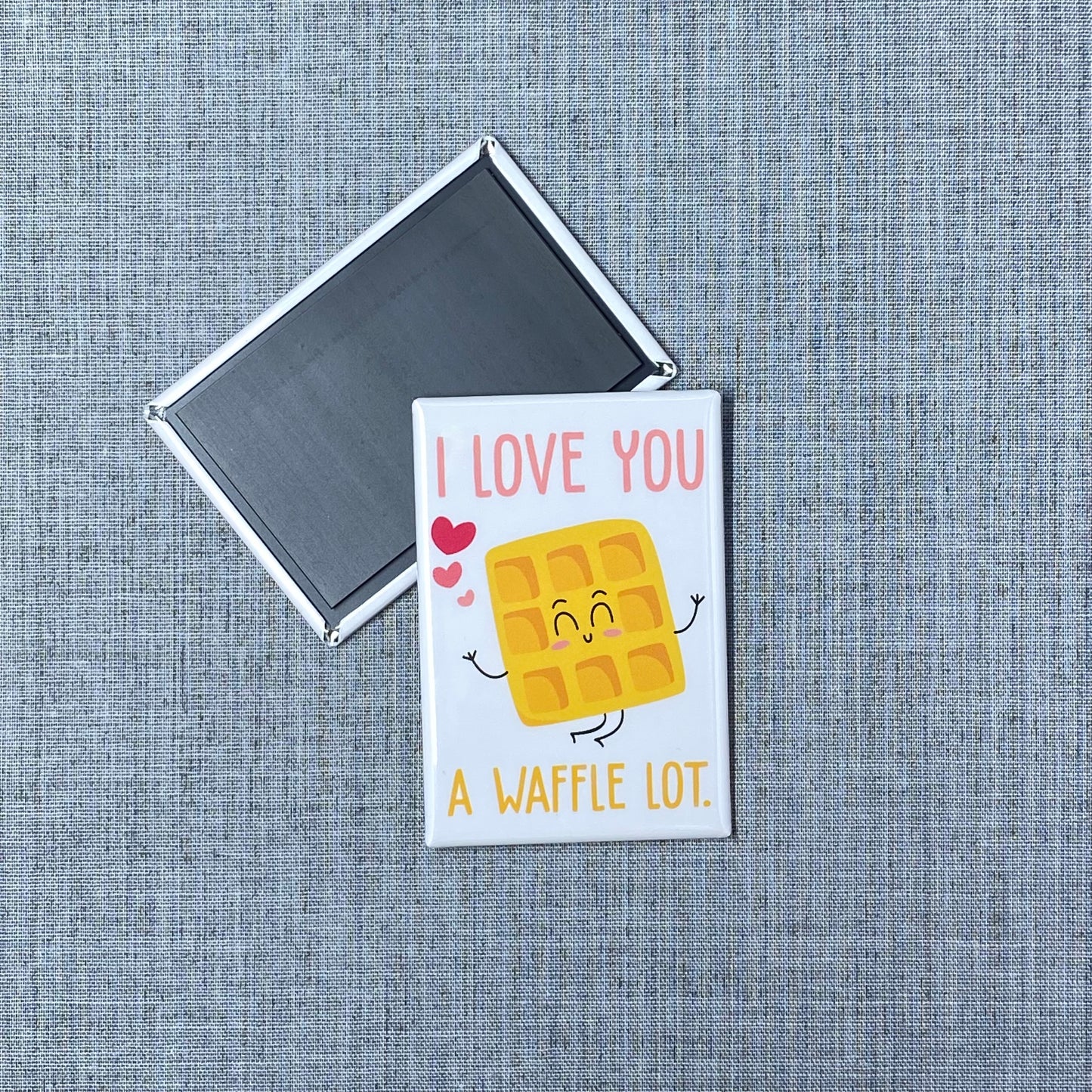 I Love You A Waffle Lot Magnet