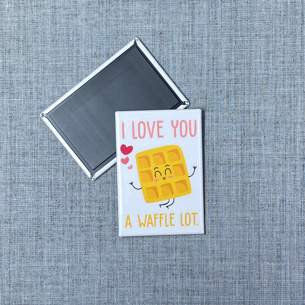 I Love You A Waffle Lot Magnet
