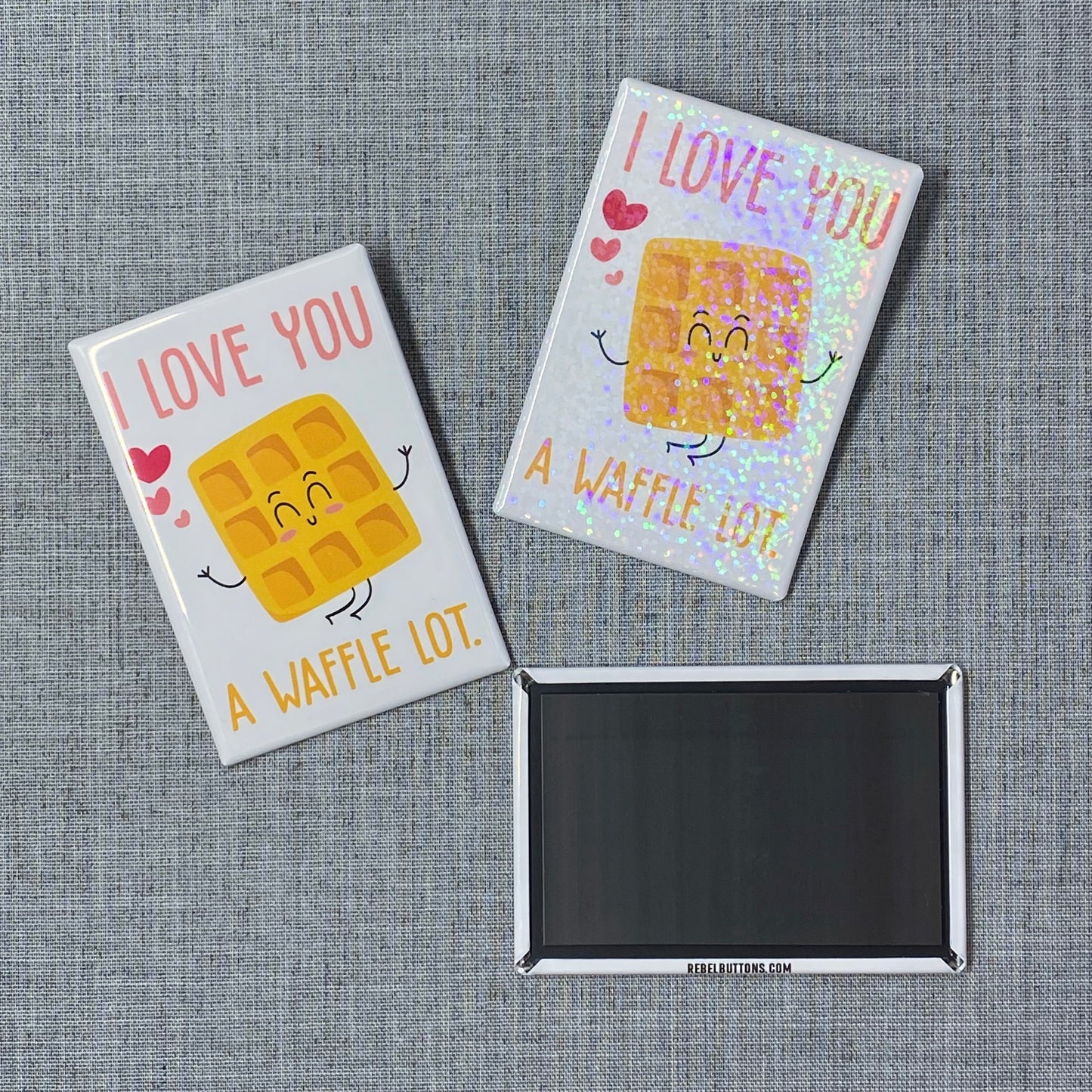 I Love You A Waffle Lot Magnet