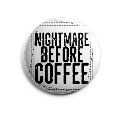 Nightmare Before Coffee