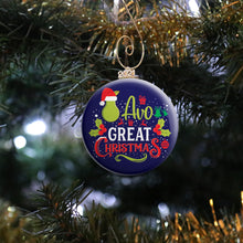 Load image into Gallery viewer, Avo Great Christmas Ornament
