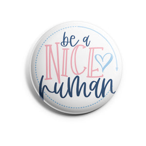 Be A Nice Human