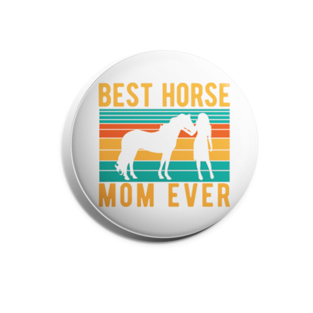 Best Horse Mom Ever