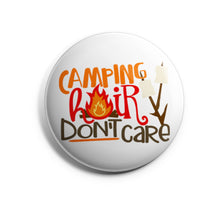 Load image into Gallery viewer, Camping Hair Don&#39;t Care
