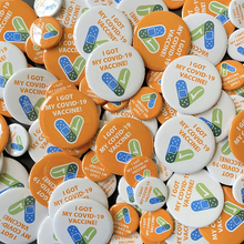 Load image into Gallery viewer, I Got My Covid-19 Vaccine Button
