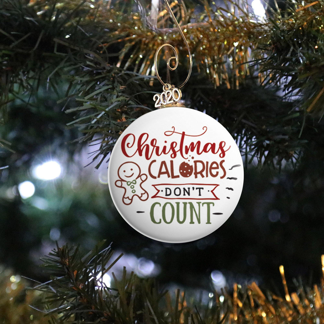 Christmas Calories Don't Count Ornament - REBEL BUTTONS