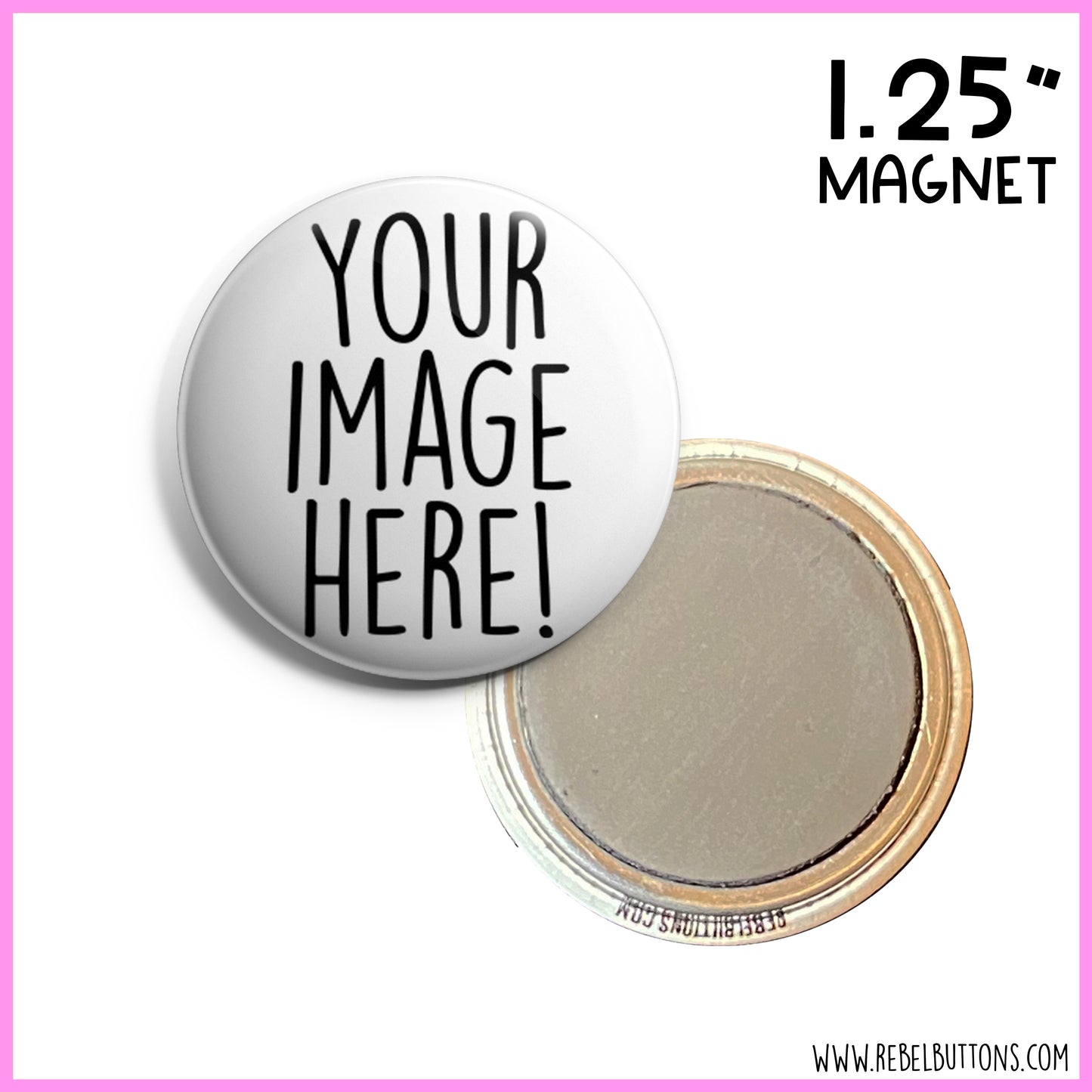 Build Your Own Magnets - 1.25"