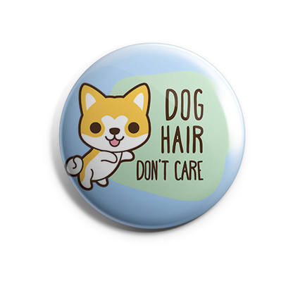 Dog Hair Don't Care
