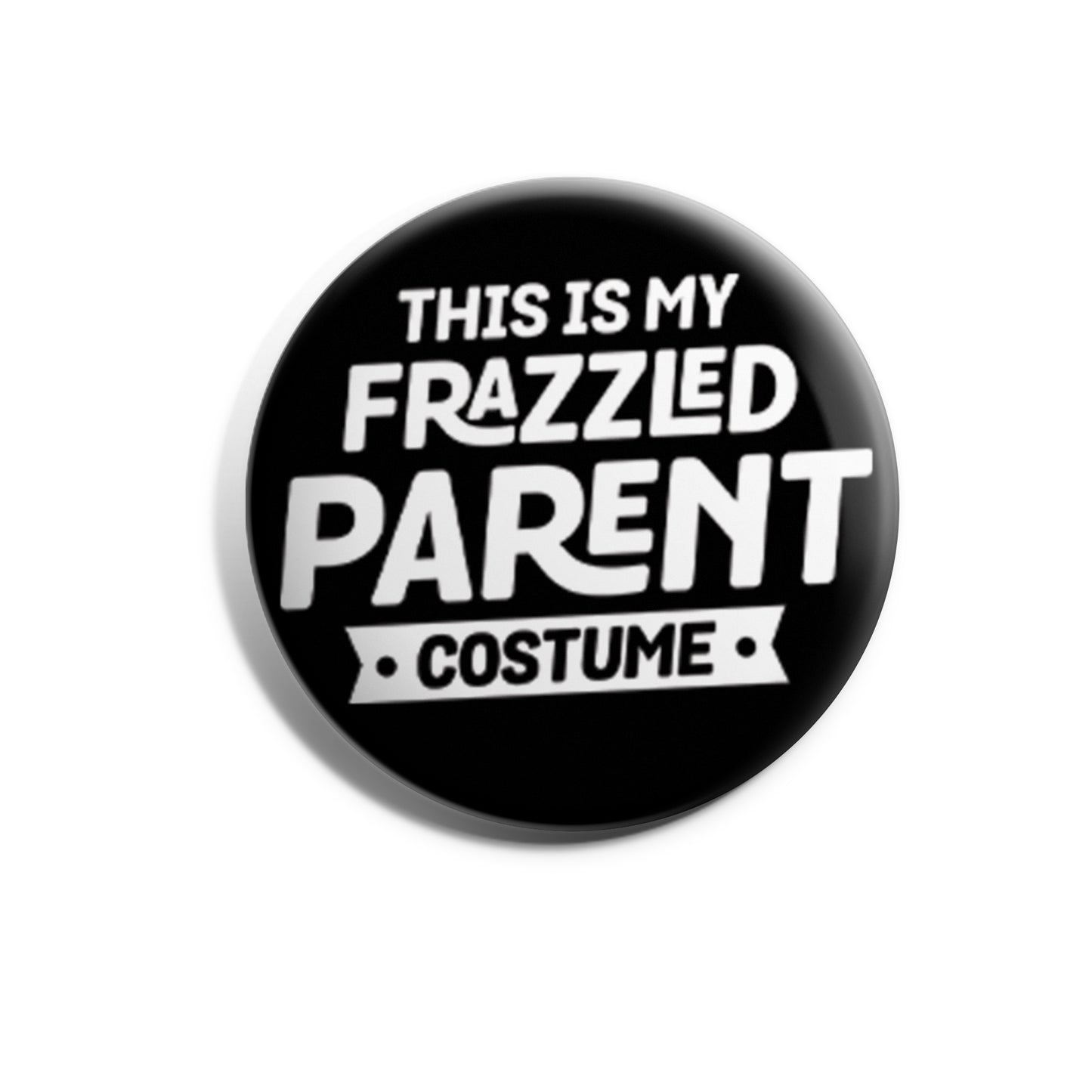 This is my Frazzled Parent Costume