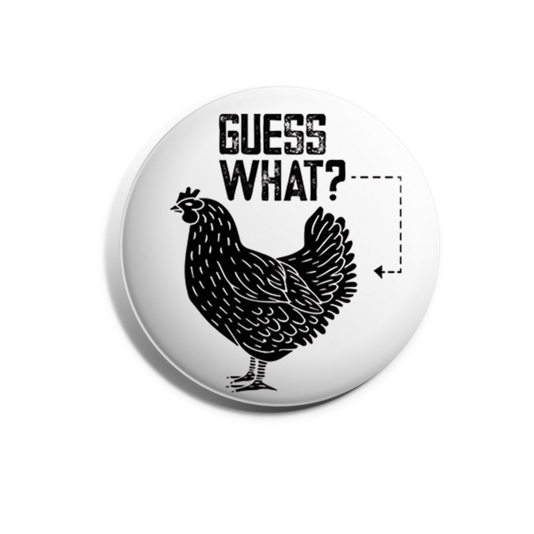 Guess What?