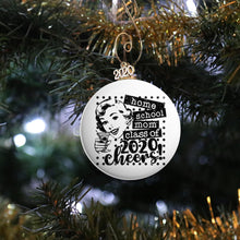Load image into Gallery viewer, Home School Mom Class of 2020 Ornament - REBEL BUTTONS
