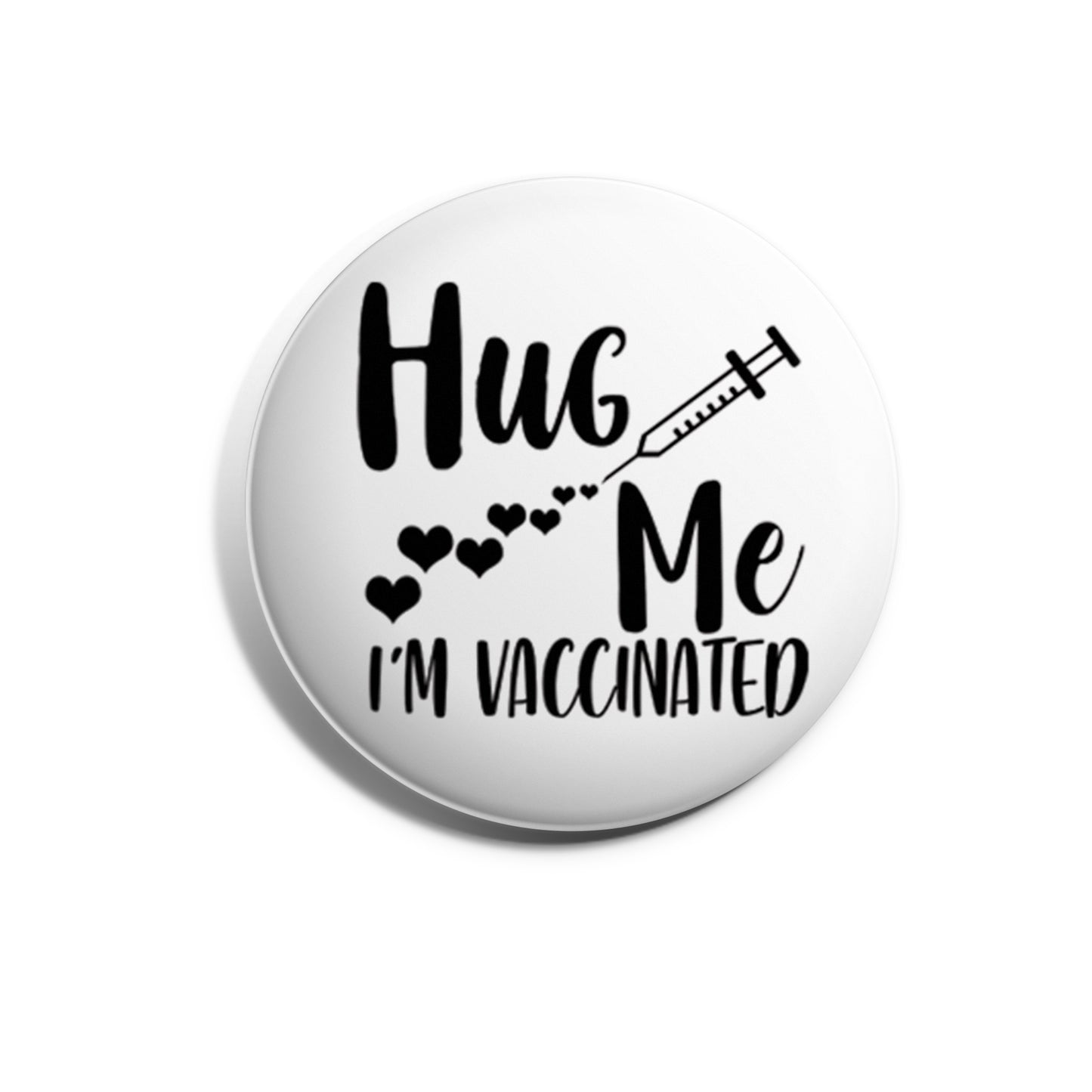 Hug Me, I'm Vaccinated