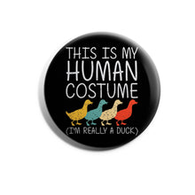 Load image into Gallery viewer, I&#39;m Really A Duck
