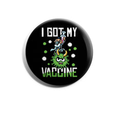 Load image into Gallery viewer, I Got My Vaccine!
