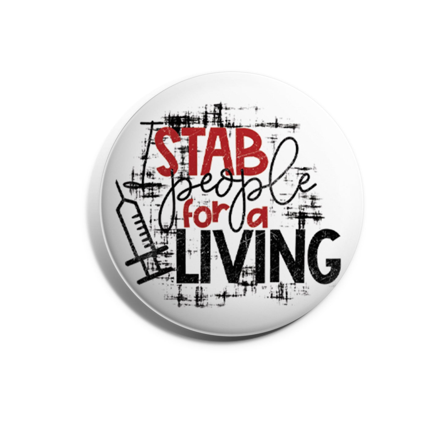 I Stab People For A Living