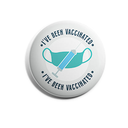 I've Been Vaccinated