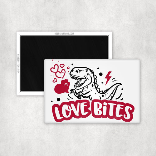 Love Bites Magnet - REBEL BUTTONS