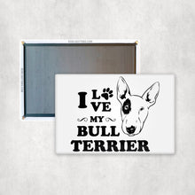 Load image into Gallery viewer, I Love My Bull Terrier
