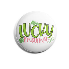Load image into Gallery viewer, Lucky Mama

