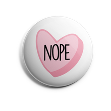 Load image into Gallery viewer, Nope Conversation Heart
