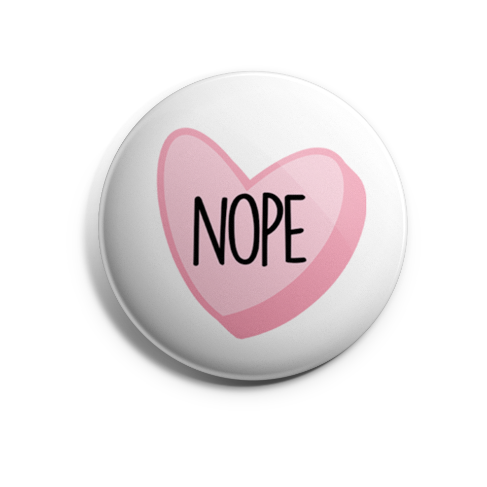Nope Conversation Heart