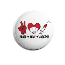 Load image into Gallery viewer, Peace Love Vaccine
