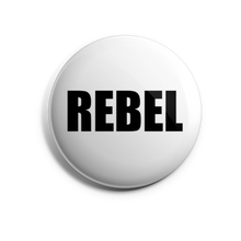 Load image into Gallery viewer, REBEL
