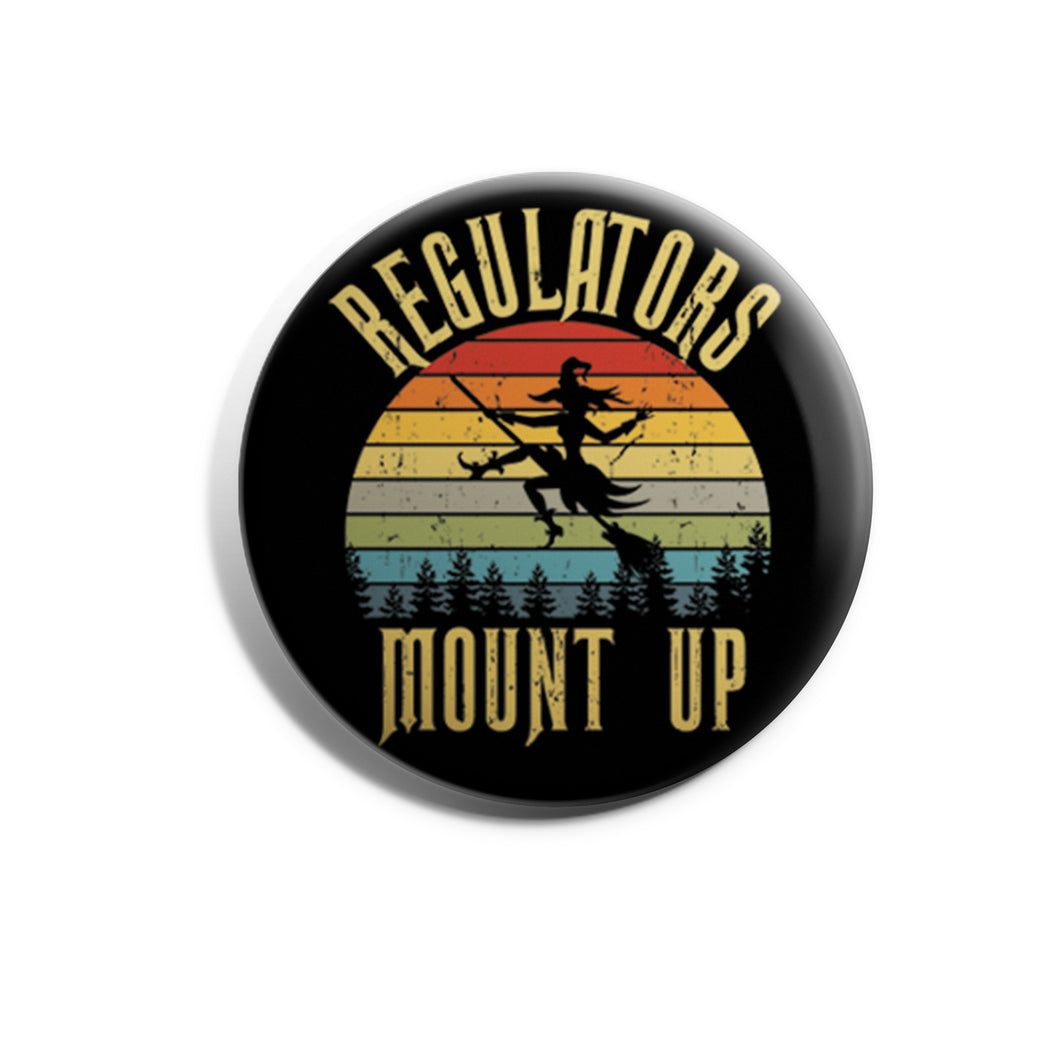 Regulators Mount Up