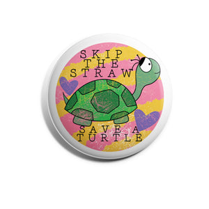 Skip The Straw, Save The Turtle