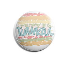 Load image into Gallery viewer, Thankful (Pastel)
