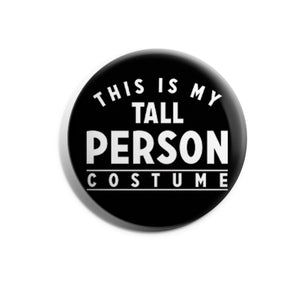 This is my Tall Person Costume