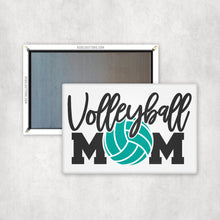 Load image into Gallery viewer, Volleyball Mom Magnet
