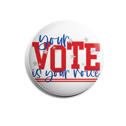 Your Vote is Your Voice